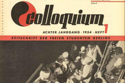 Wer eine Ausgabe der Studentenzeitung Colloqium ergattern wollte, hier das Heft 1 von 1954, musste sich sputen: Nach einem Tag war sie meist vergriffen.