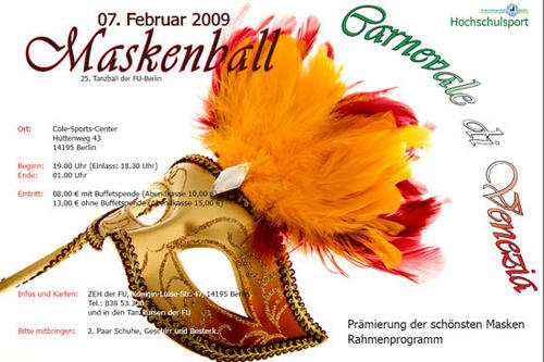 "Carnevale di Venezia" ist das Motto des Abschlussballs der Freien Universität am 7. Februar 2009