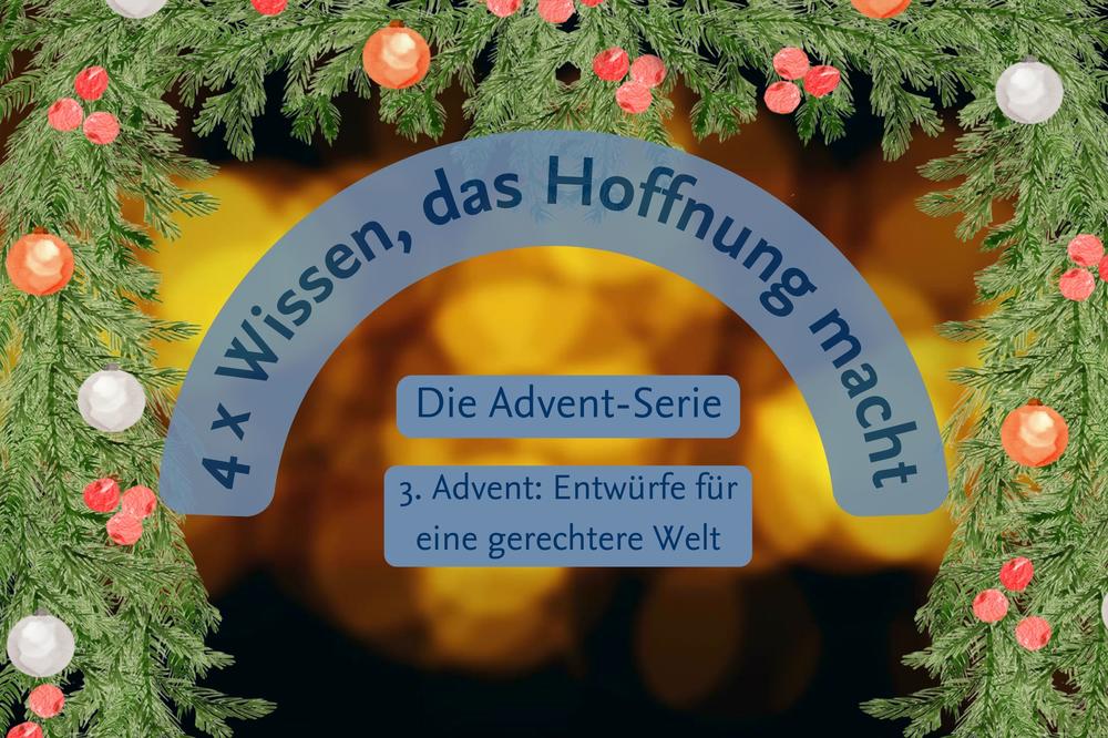 Es ist nicht alles so düster, wie es scheint: In campus.leben stellen wir in der Adventszeit vier Forschungsthemen vor, die Hoffnung geben.