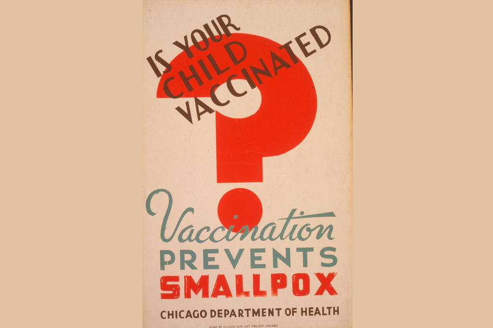 An American poster campaign from the 1930s and 1940s urged parents to immunize their children against smallpox.