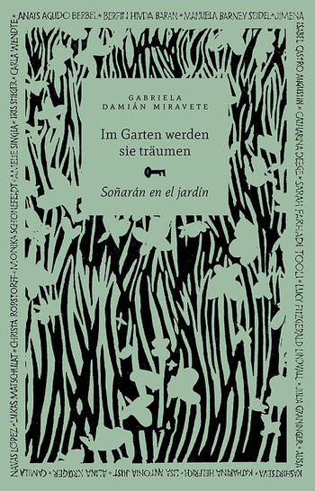 im Garten werden sie träumen