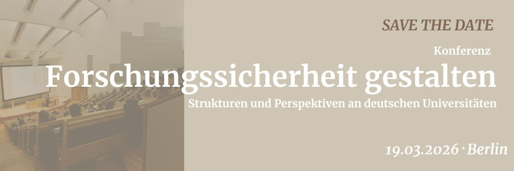 Konferenz "Forschungssicherheit gestalten"