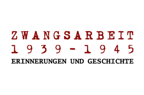 "Zwangsarbeit 1939-1945" ein digitales Archiv für Bildung und Wissenschaft