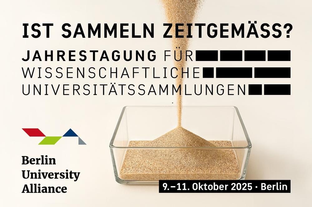 Auf der Jahrestagung stehen Fragen zur Sammlungspraxis an Hochschulen im Fokus. Zudem gibt es Einblicke in die digitale Sammlungsplattform „Berlin University Collections“ des Exzellenzverbundes BUA.
