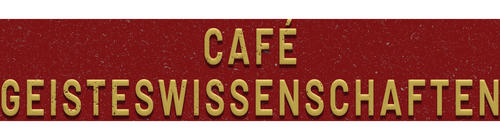 Cafe Geisteswissenschaften