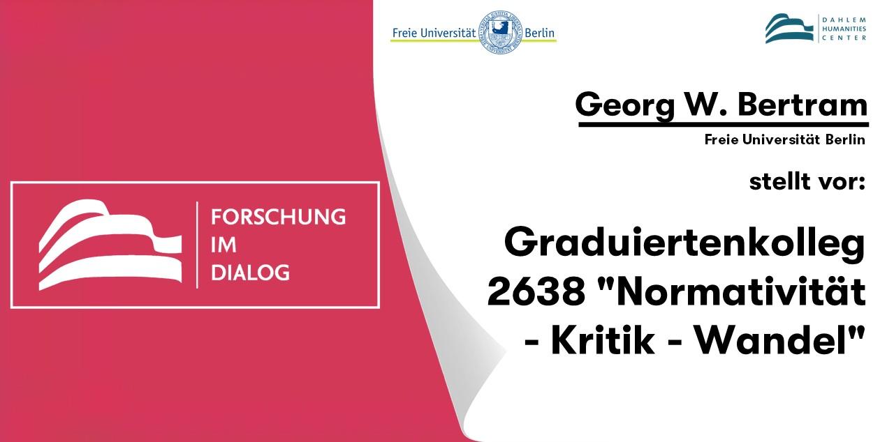 Forschung im Dialog mit Georg W. Bertram