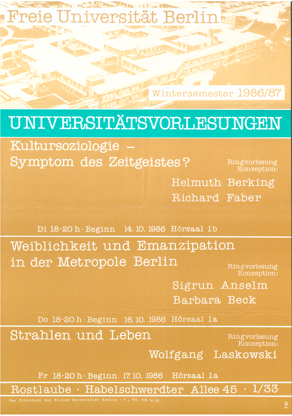 Vorlesungen: Kultursoziologie - Symptom des Zeitgeistes? - Weiblichkeit und Emanzipation in der Metropole Berlin - Strahlen und Leben